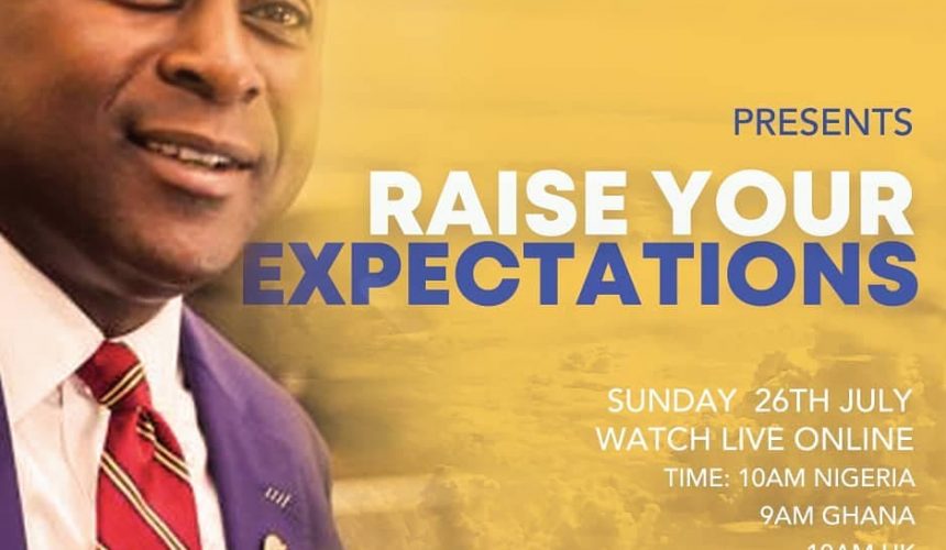 RAISE YOUR EXPECTATIONS RAISE YOUR EXPECTATIONS