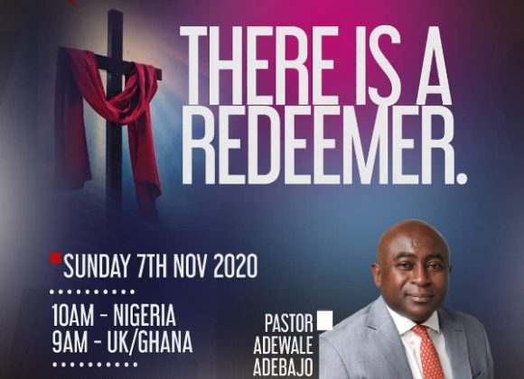 THERE IS A REDEEMER THERE IS A REDEEMER