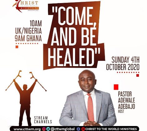 COME AND BE HEALED SPECIAL SERVICE COME AND BE HEALED SPECIAL SERVICE