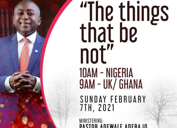 THE THINGS THAT BE NOT SUNDAY THE THINGS THAT BE NOT SUNDAY