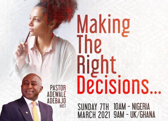 MAKING THE RIGHT DECISIONS MAKING THE RIGHT DECISIONS